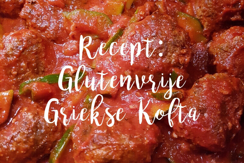 Recept Griekse Kofta glutenvrij koolhydraatarm